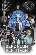 انمي Dead Mount Death Play مترجم
