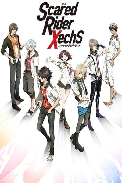 انمي Scared Rider Xechs مترجم